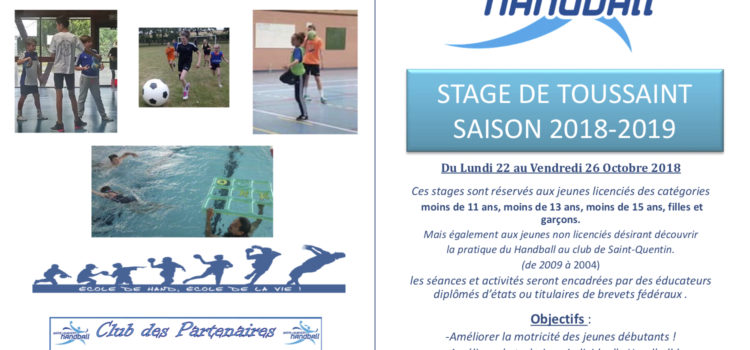 Stage de Toussaint du SQHB : 22/10/2018 au 26/10/2018 Stage de Toussaint du SQHB : 22/10/2018 au 26/10/2018